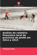 Anlise do relatrio financeiro local da provncia de Jambi em 2014 e 2015