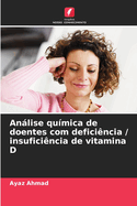 Anlise qumica de doentes com deficincia / insuficincia de vitamina D