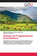 Anlisis de Fragmentacin Ecosistmica