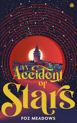 An Accident of Stars: Book I in the Manifold Worlds Series - Meadows, Foz