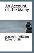 An Account of the Malay