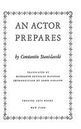 An Actor Prepares - Stanislavski, Constantin