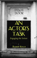 An Actor's Task: Engaging the Senses