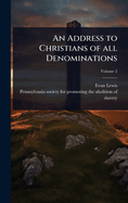 An Address to Christians of all Denominations