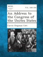 An Address to the Congress of the Unites States
