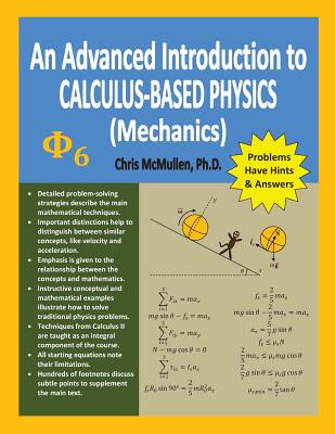 An Advanced Introduction to Calculus-Based Physics (Mechanics) - McMullen, Chris