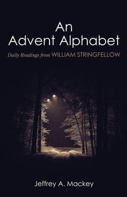 An Advent Alphabet - Mackey, Jeffrey A