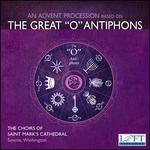 An Advent Processions Based on the Great "O" Antiphons