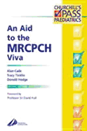 An Aid to the Mrcpch Viva
