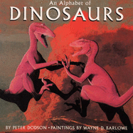 An Alphabet of Dinosaurs - Dodson, Peter
