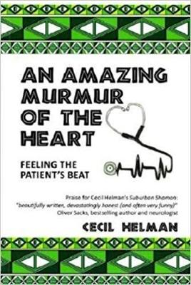 An Amazing Murmur of the Heart - Helman, Cecil