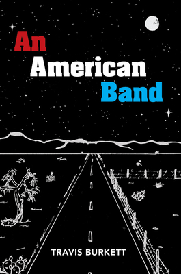 An American Band - Burkett, Travis