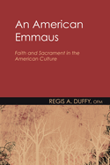 An American Emmaus