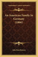 An American Family In Germany (1866)