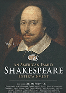 An American Family Shakespeare Entertainment, Volume 1