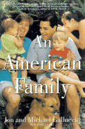 An American Family - Galluccio, Jon, and Galluccio, Michael, and Groff, David M