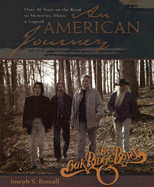 An American Journey: A Look Back Over 30 Years with the Oak Ridge Boys