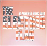 An American Music Band - Electric Flag