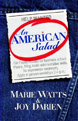 An American Salad - Watts, Marie, and Talley, Jere