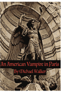 An American Vampire in Paris