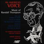 An American Voice: The Music of Randall Thompson