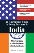 An American's Guide to Doing Business in India