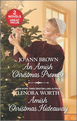 An Amish Christmas Promise and Amish Christmas Hideaway - Brown, Jo Ann, and Worth, Lenora