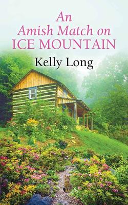 An Amish Match on Ice Mountain - Long, Kelly