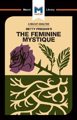 An Analysis of Betty Friedan's The Feminine Mystique - Whitaker, Elizabeth