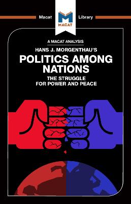 An Analysis of Hans J. Morgenthau's Politics Among Nations - Pardo, Ramon Pacheco