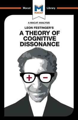 An Analysis of Leon Festinger's a Theory of Cognitive Dissonance - Morvan, Camille, and O'Connor, Alexander