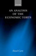 An Analysis of the Economic Torts