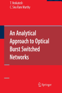 An Analytical Approach to Optical Burst Switched Networks