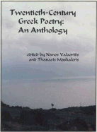 An Anthology of Modern Greek Poetry - Valaoritis, Nanos (Editor), and Maskaleris, Thanasis (Editor)