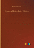An Appeal To the British Nation