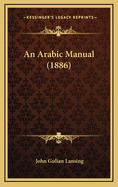 An Arabic Manual (1886)