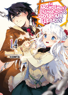 An Archdemon's Dilemma: How to Love Your Elf Bride: Volume 14 (Light Novel): Volume 14