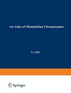 An Atlas of Mammalian Chromosomes: Volume 2