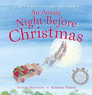 An Aussie Night Before Christmas (10th Anniversary Edition) - Morrison, Yvonne