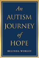 An Autism Journey of Hope