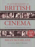 An Autobiography of British Cinema