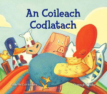 An Coileach Codlatach