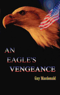 An Eagle's Vengeance
