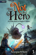 An Education in Magical Affairs: An Isekai Litrpg