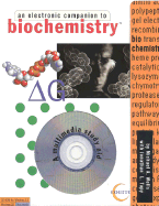 An Electronic Companion to Biochemistry: Workbook and CD-Rom