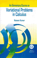 An Elementary Course on Variational Problems in Calculus