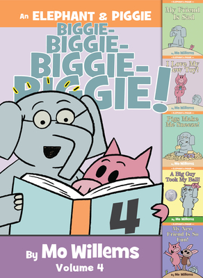 An Elephant & Piggie Biggie! Volume 4 - Willems, Mo