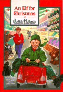 An Elf for Christmas: An Elf for Christmas - Hollands, Judith, and MacDonald, Patricia (Editor)