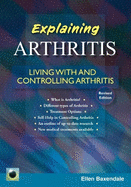 An Emerald Guide To Explaining Arthritis: Living with and Controlling Arthritis