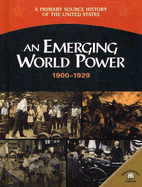An Emerging World Power 1900-1929